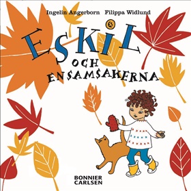Eskil och ensamsakerna