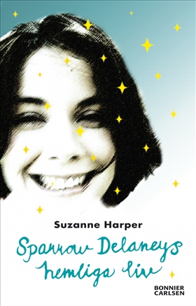 Sparrow Delaneys hemliga liv