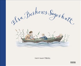 Elsa Beskows sagoskatt. Trull