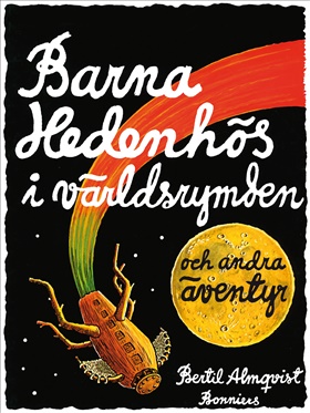 Barna Hedenhös i världsrymden och andra äventyr