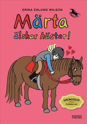 Märta älskar hästar