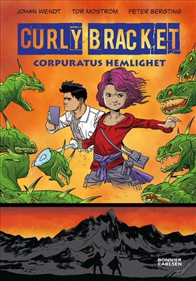 Curly Bracket. Corpuratus hemlighet