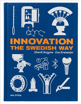 Innovation The Swedish Way