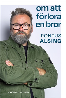 Om att förlora en bror