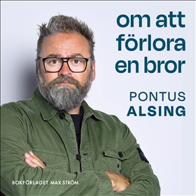 Om att förlora en bror