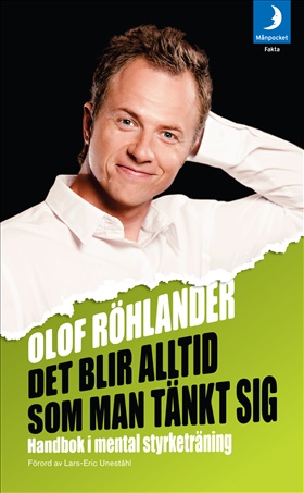 Det blir alltid som man tänkt sig 