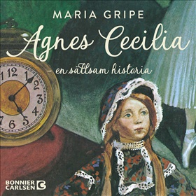 Agnes Cecilia - en sällsam historia