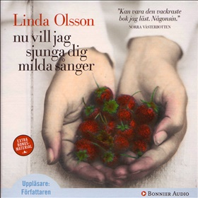 Nu vill jag sjunga dig milda sånger