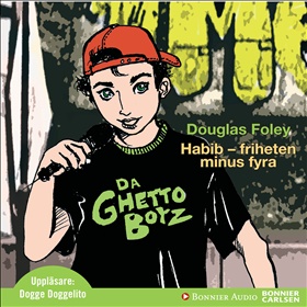 Habib: Friheten minus fyra