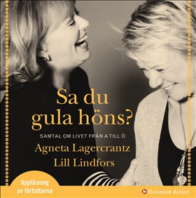 Sa du gula höns?