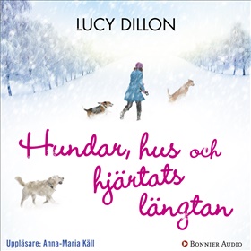 Hundar, hus och hjärtats längtan