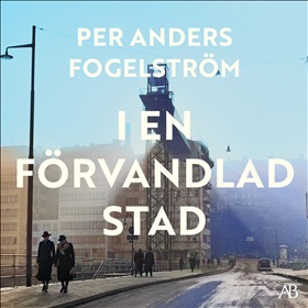 I en förvandlad stad