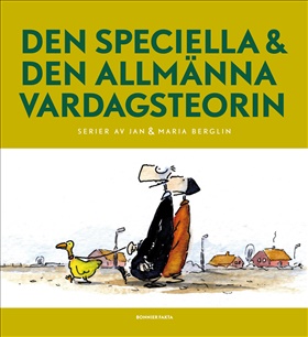 Den speciella & den allmänna vardagsteorin