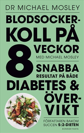 Blodsockerkoll på 8 veckor med Michael Mosley