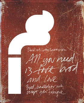 Fabrique : all you need is bröd and love