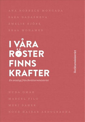 I våra röster finns krafter