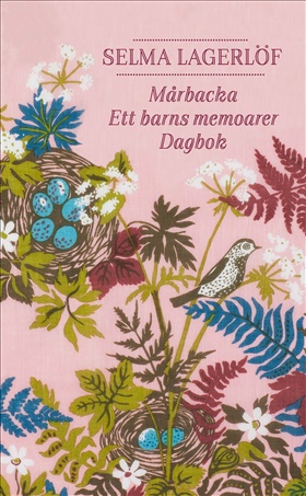 Mårbacka ; Ett barns memoarer ; Dagbok