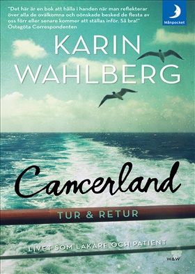 Cancerland – tur & retur
