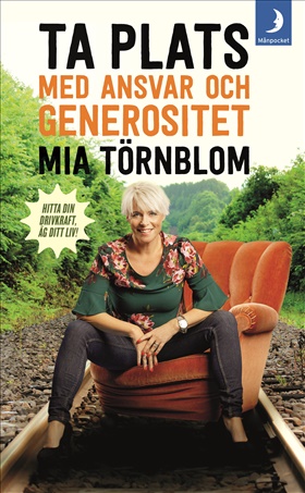 Ta plats med ansvar och generositet