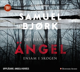 Det hänger en ängel ensam i skogen