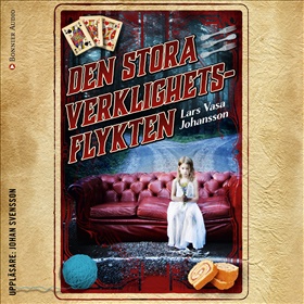 Den stora verklighetsflykten