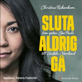 Sluta aldrig gå