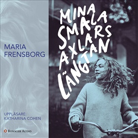 Mina smala axlars längtan