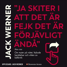 Ja skiter i att det är fejk det är förjävligt ändå