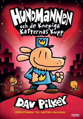 Hundmannen och de knepiga katternas kupp