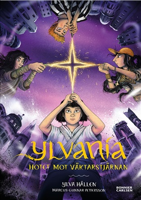 Ylvania: Hotet mot väktarstjärnan