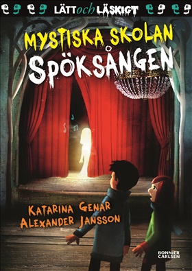 Mystiska skolan. Spöksången