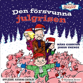 Hotell Gyllene knorren. Den försvunna julgrisen