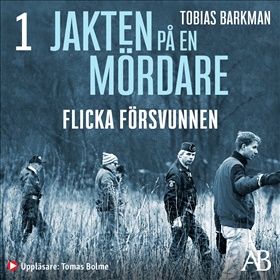 Jakten på en mördare : Flicka försvunnen