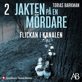 Jakten på en mördare : Flickan i kanalen