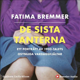 De sista tanterna