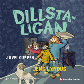 Dillstaligan: Juvelkuppen