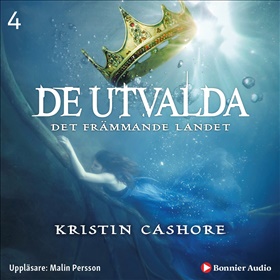 De utvalda: Det främmande landet