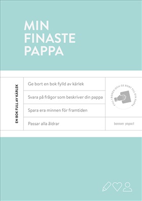 Min finaste pappa: en fyll-i-bok