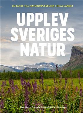 Upplev Sveriges natur
