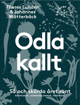 Odla kallt
