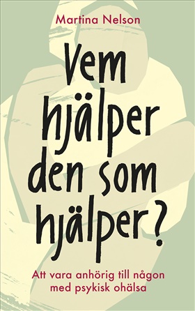 Vem hjälper den som hjälper?