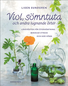 Viol, sömntuta och andra lugnande örter