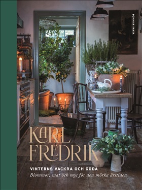 Karl Fredrik. Vinterns vackra och goda