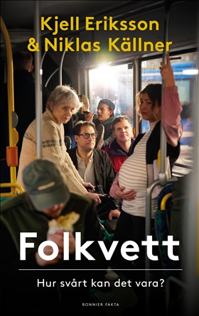 Folkvett. Hur svårt kan det vara? 