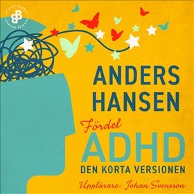 Fördel ADHD. Den korta versionen