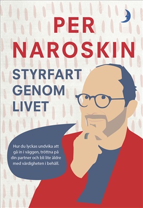 Styrfart genom livet