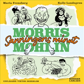 Morris Mohlin: Sanningens minut
