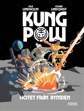 Kung Pow. Hotet från rymden
