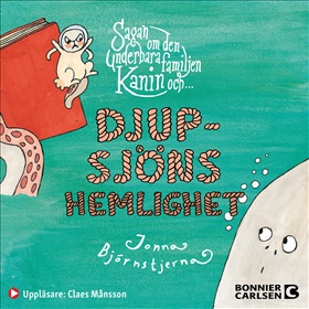 Djupsjöns hemlighet