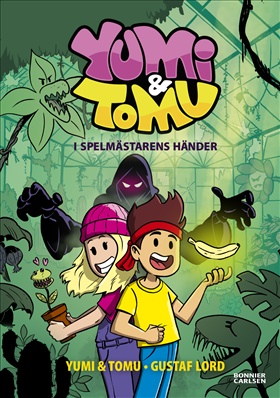 Yumi & Tomu. I Spelmästarens händer